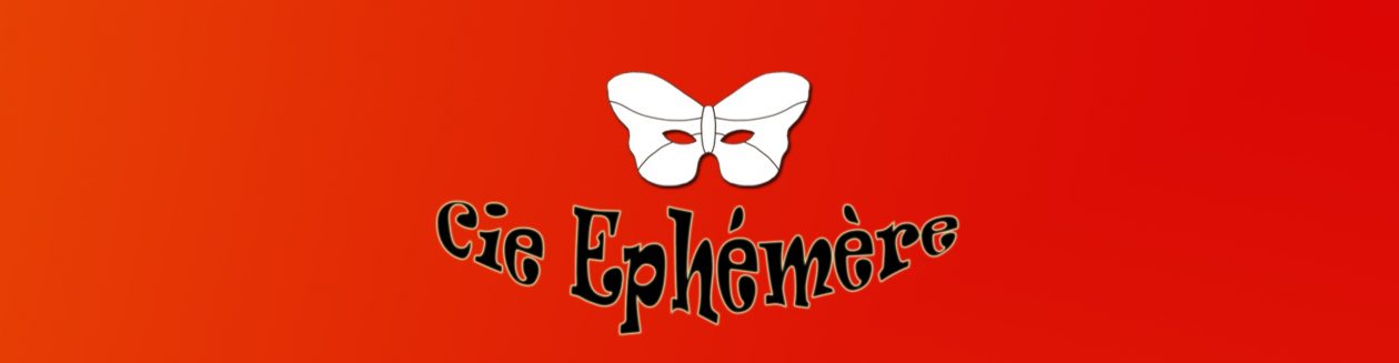 La compagnie de théâtre "Les Ephémères"